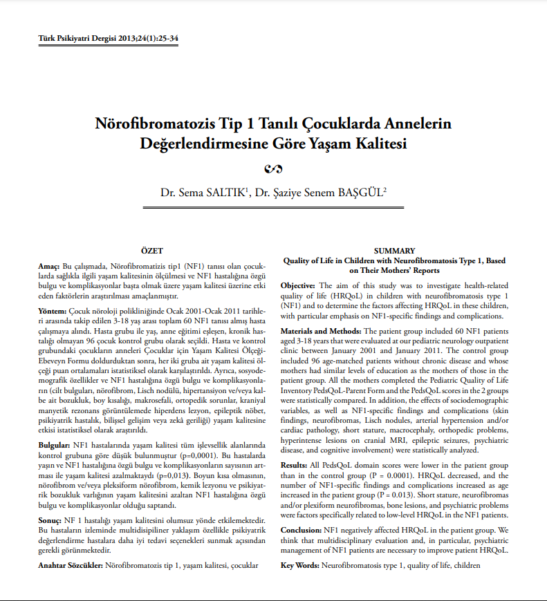 Nörofi bromatozis Tip 1 Tanılı Çocuklarda Annelerin Değerlendirmesine