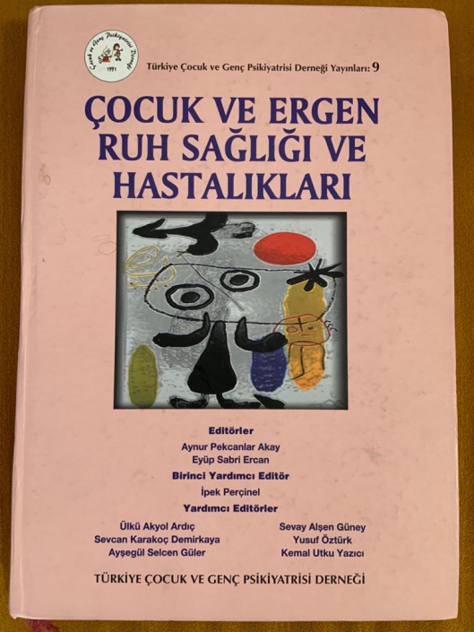 Çocuk ve Ergen Ruh Sağlığı ve Hastalıkları